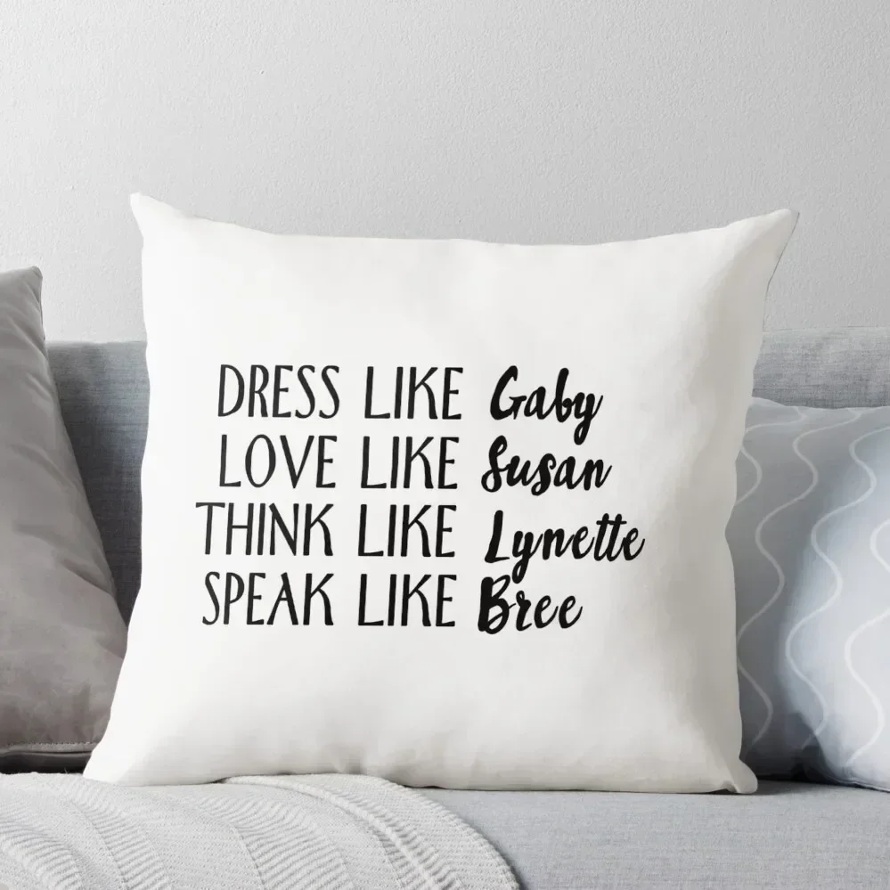 

live like desperate housewives Throw Pillow christmas decorations for home 2025 Elastic Cover For Sofa pillow