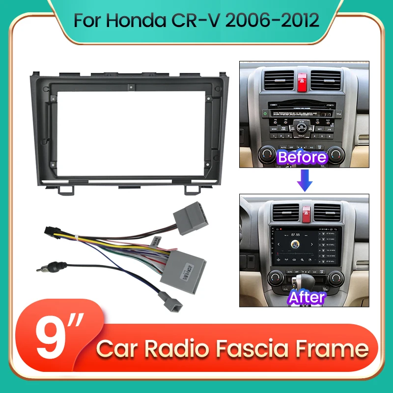 9 Zoll Android Autoradio Blende Adapter für Honda Crv CR-V 3 re 2006-2012 Hea dunit Rahmen Kabelbaum Dash Fitting Panel Kit