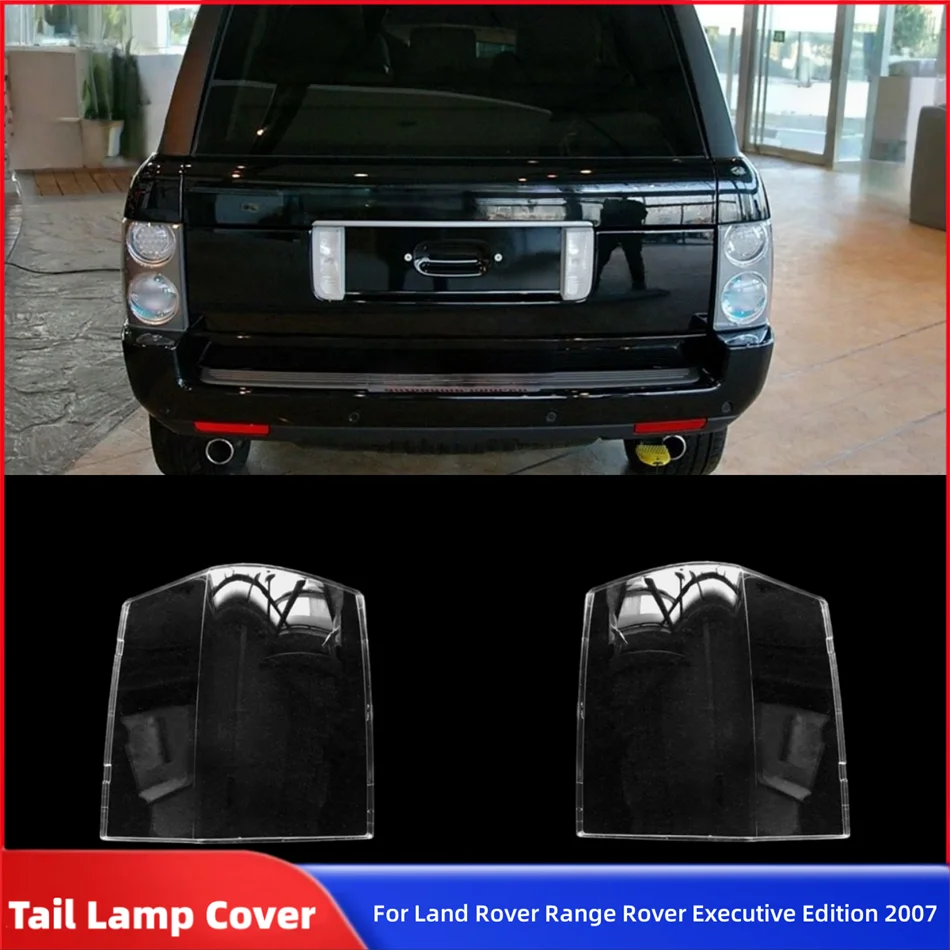 

Для Land Rover Range Rover Executive Edition 2007, аксессуары для задних фонарей автомобиля, аксессуары для автомобилей, задние задние фонари, абажуры, колпачки