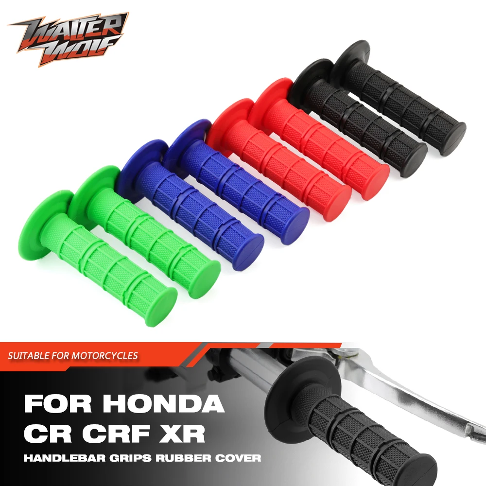 For HONDA XR CR CRF 80 85 125 150 200 230 250 350 400 450 500 600 650 Motorcycle Handles Rubber Cover Motocross Handlebar Grips