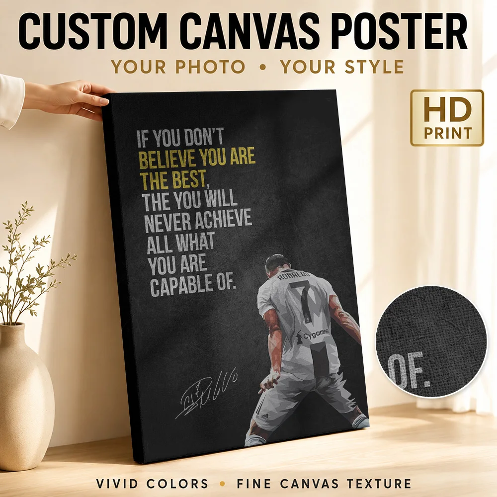 Cristiano Ronaldo Motivational Quote Canvas Print Poster Custom Photo Motivational Typography Canvas Wall Art for Office Decor