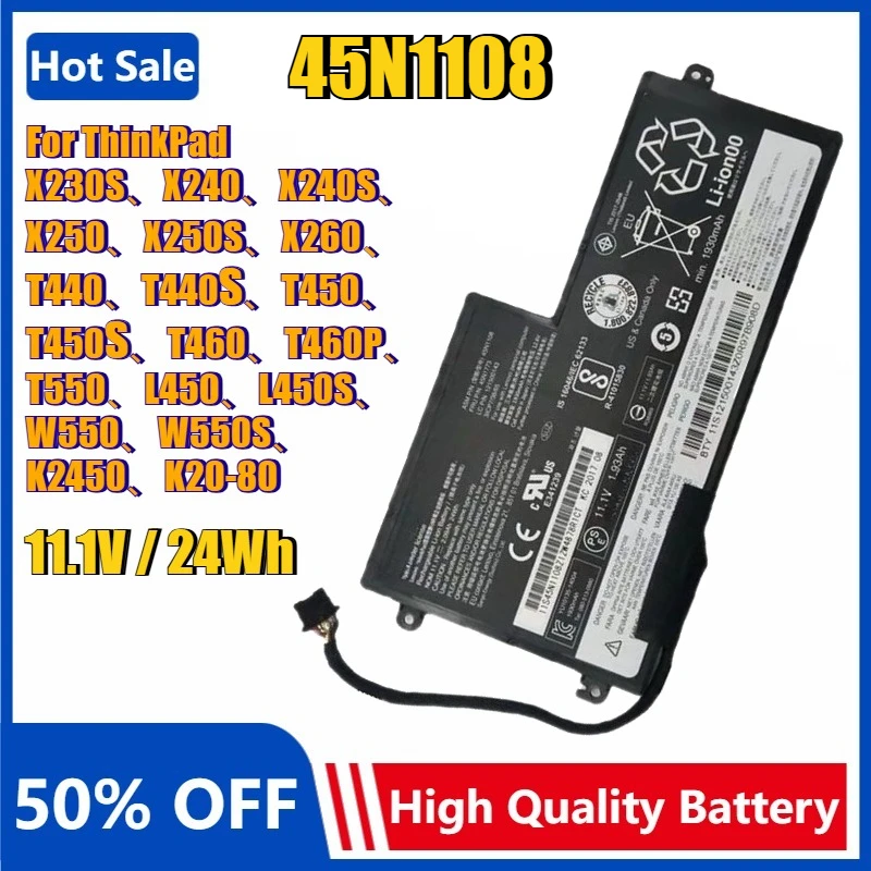 

Laptop Battery for Thinkpad X230s X240 X250 X250S X260 X270 S540 T440S T450 S440 45N1108 45N1773 45N1109 45N1111 45N1112 45N1113
