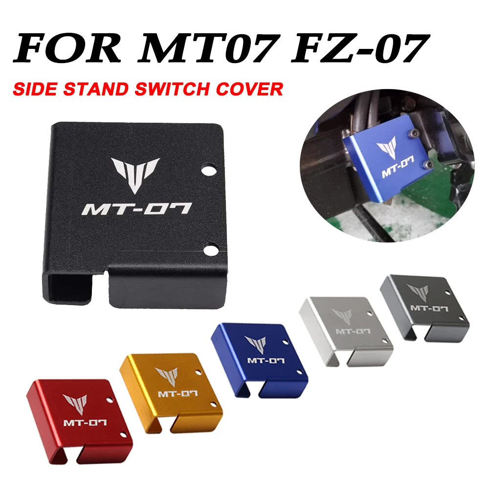 For Yamaha MT07 MT-07 FZ-07 2014 - 2023 Motorcycle Accessories Sidestand Side Stand Switch Protective Cover Cap Protector Guard