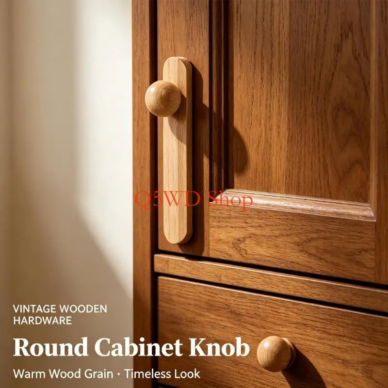 Q5WD Natural handle with round pull Furniture Hardware for drawers and wardrobes