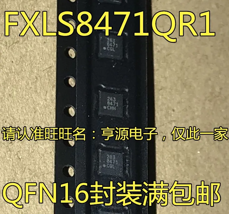 

10PCS FXLS8471 FXLS8471QR1 8471 QFN16 IC Chipset Original