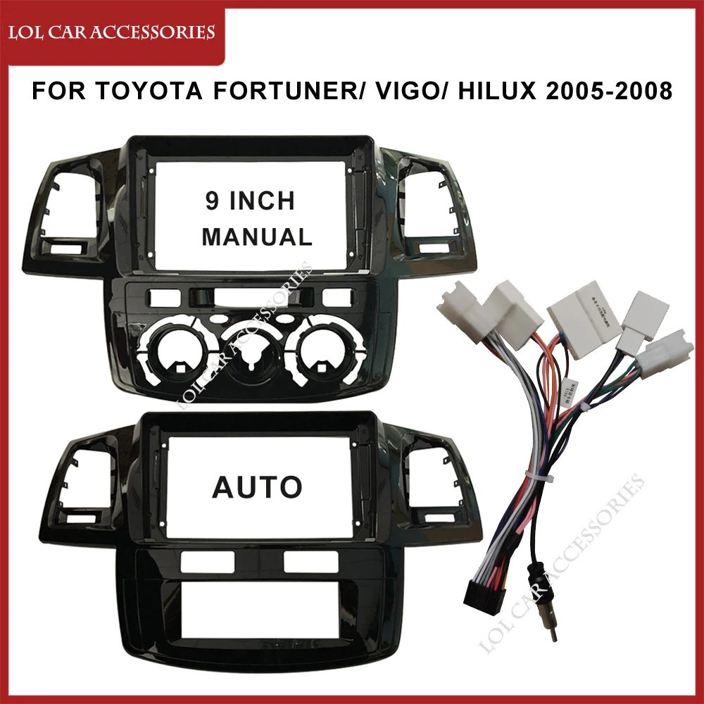 

9 Inch For Toyota FORTUNER/ VIGO/ HILUX 2005-2008 Radio Car Android MP5 Player Casing Frame 2 Din Head Unit Fascia Stereo Cover