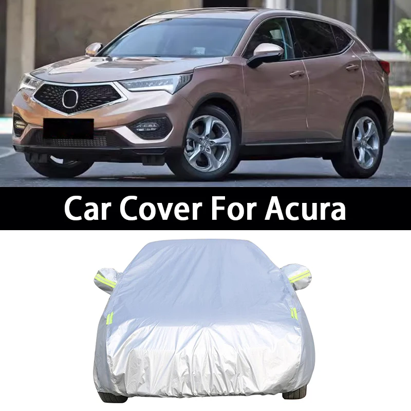 Car Cover Waterproof Dustproof Exterior Snow Protection Covers For Acura Integra PRECISION CDX MDX NSX RDX TLX ZDX ILX