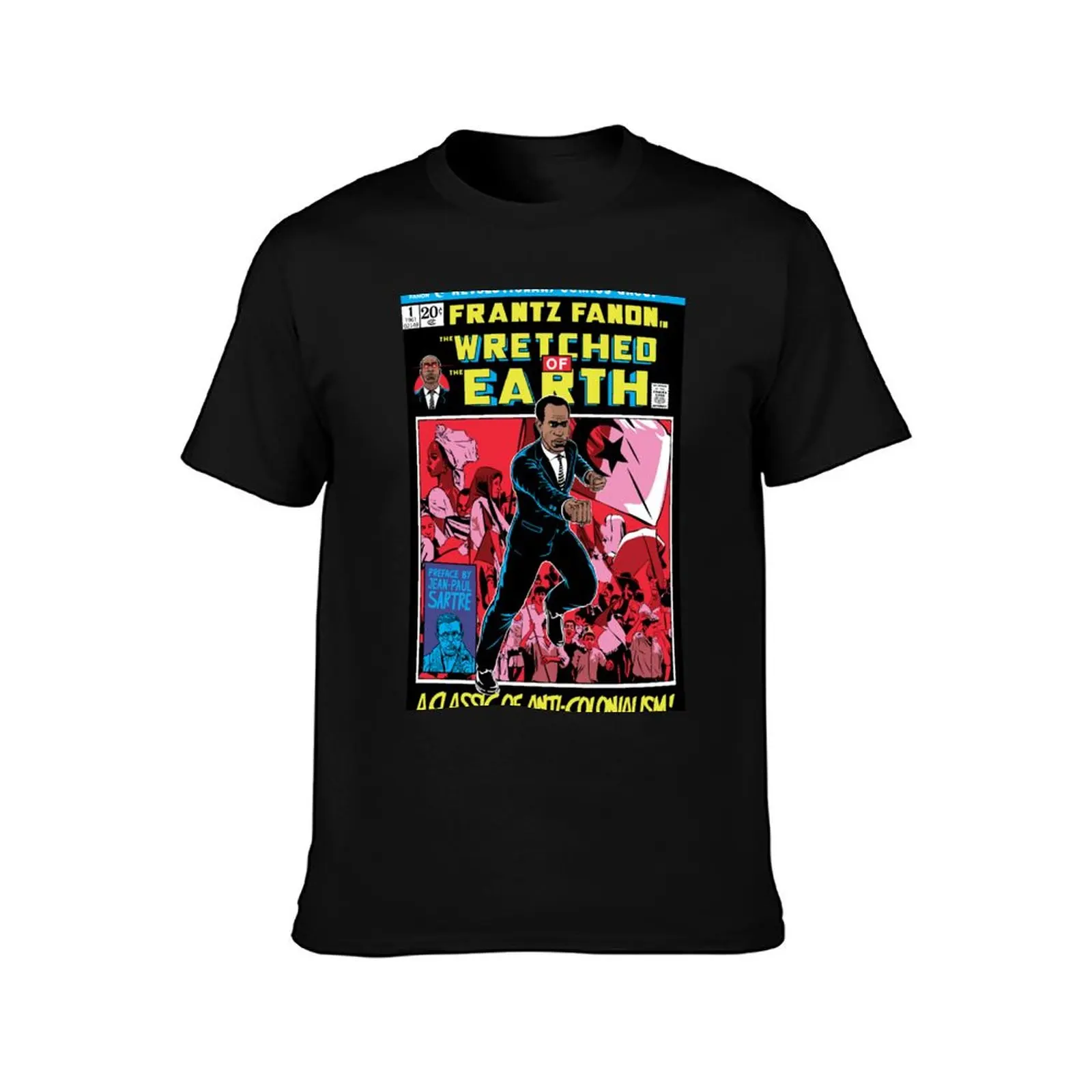 Frantz Fanon In The Wretched of The Earth T-Shirt Work Wear Simple Tee Shirt T-Shirt