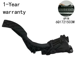 Skoda Fabia Rapid Spacesback VW Polo Jetta Golf Bora Beetle Audi A1 TT Seat Toledo Ibiza Leon 6Q1721503M 용 가속 페달