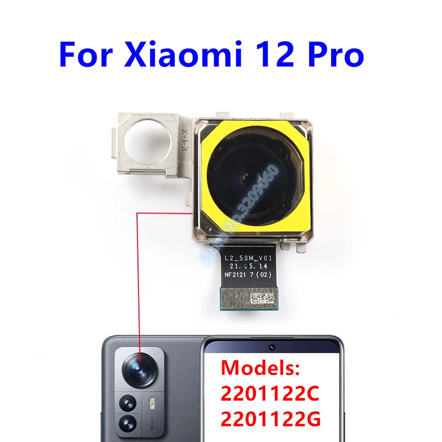 For Xiaomi 12 Pro Rear Back Camera Big Main Module Wide Angle Front Camera Ultrawide Macro Flex Cable Replacement