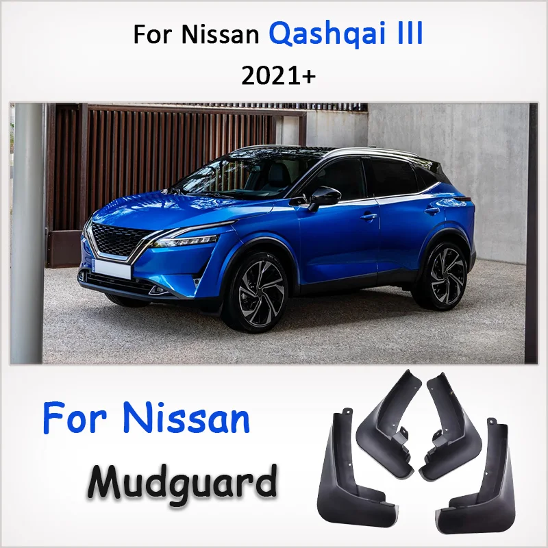 

Брызговики для Nissan Qashqai III 1.3T 2021 года, 4 шт., защита колес от брызг, аксессуары для крыльев, антибрызговые накладки, внешние детали
