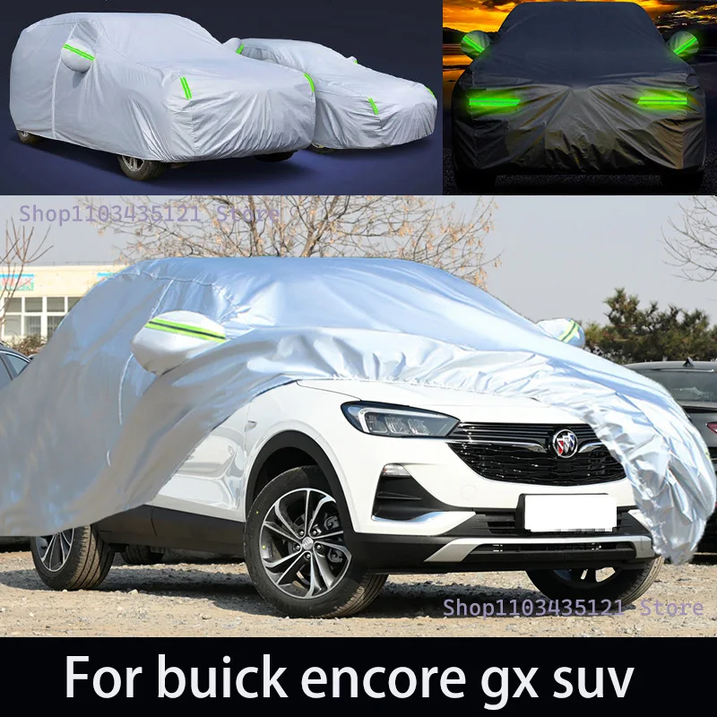 

For buick encore gx suv Outdoor Protection Full Car Covers Snow Cover Sunshade Waterproof Dustproof Exterior Car accessories