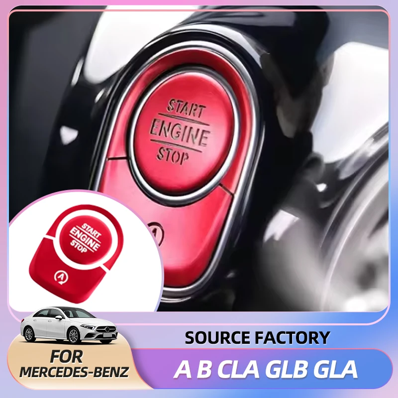 

Эмблемы 1 комплект, кнопка запуска и остановки двигателя автомобиля, накладка для Mercedes Benz A B CLA GLB GLA Class W177 V177 W247 C118 W118