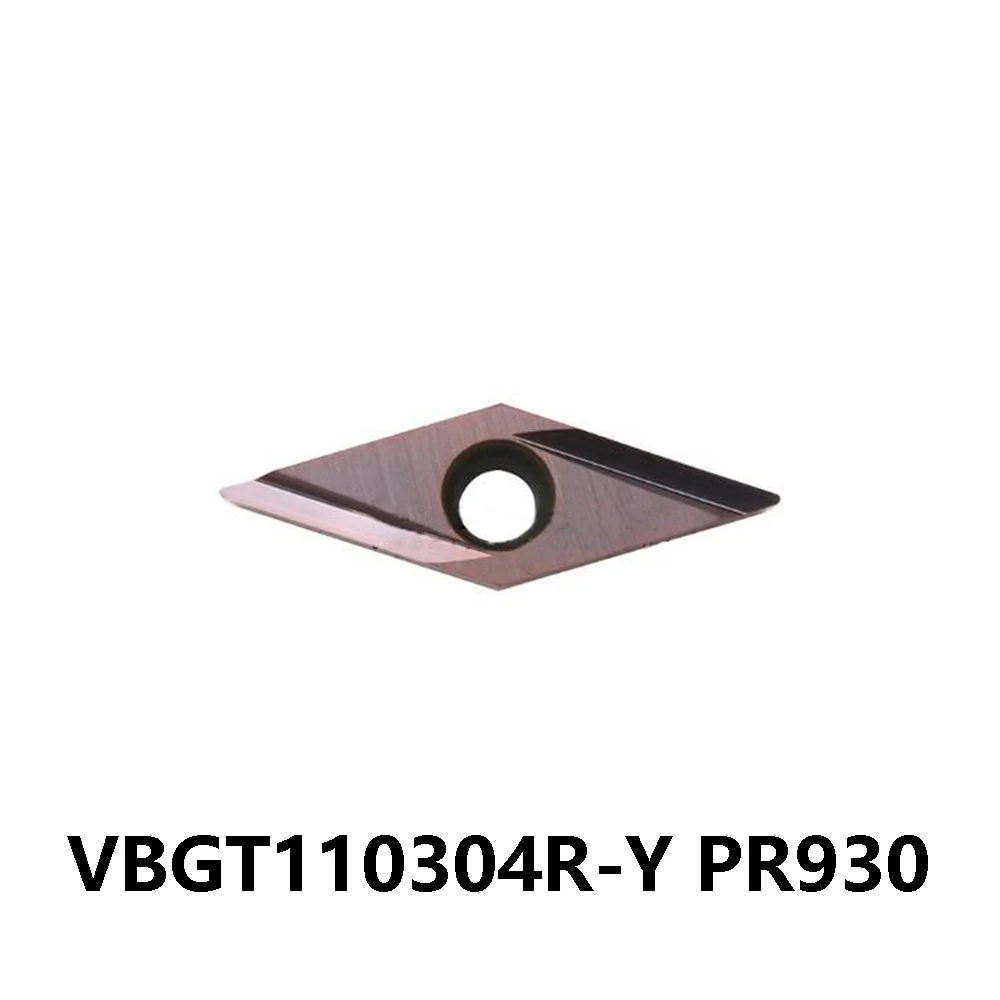 VBGT 110304 VBGT110304 R Y Original 35° Blade VBGT110304R-Y PR930 Carbide Inserts Metal Turning Cutters Machine Lathe Tools Hard