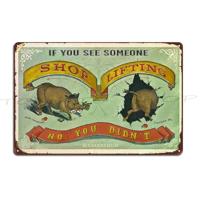 If You See Someone Shoplifting Solidarity Not Denunciation Metal Plaque Poster Cinema Club Bar Pub Create Tin Sign Poster
