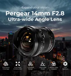 Pergear 14mm F2.8 II Ultra Wide Angle Manual Lens Full-Frame L Mount Sony E-Mount Nikon Z-Mount Canon RF-Mount Mirrorless Camera