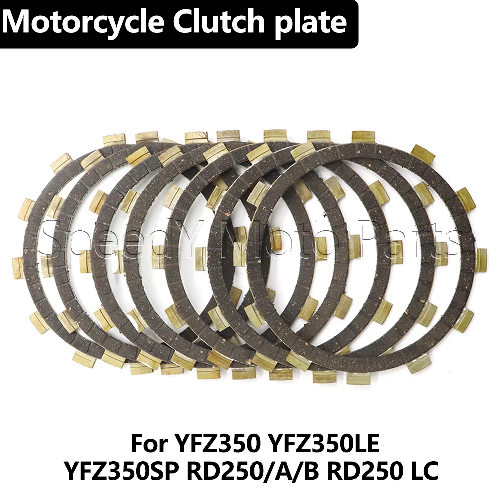Motorcycle Clutch Plates Friction Disc Kits For Yamaha YFZ350 YFZ350LE YFZ350SP RD250 A B C D E F YFZ 350 LE SP RD250LC