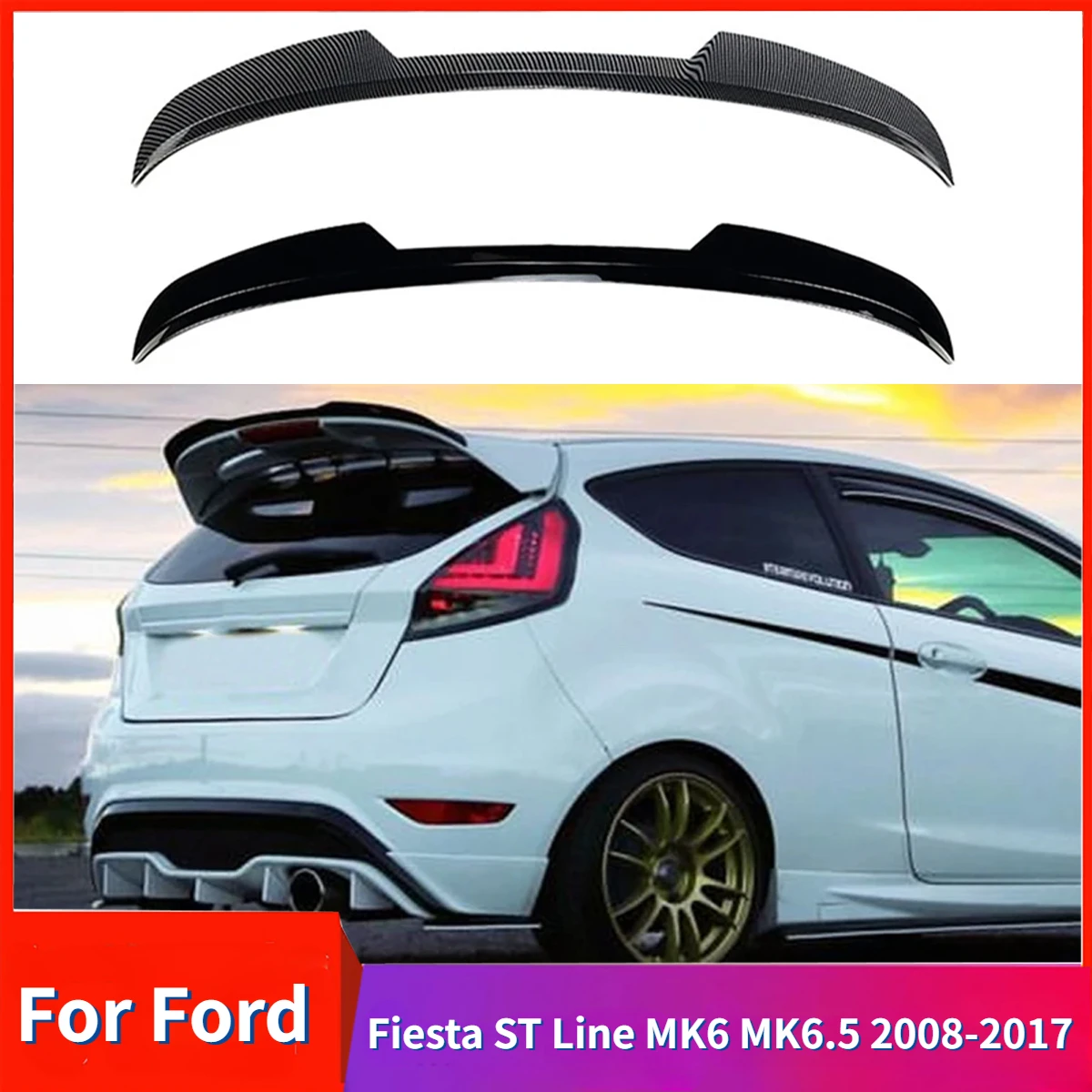 

For Ford Fiesta ST Line MK6 MK6.5 2008-2017 Tail Wing Fixed Wind Spoiler Rear Wing Modified Decoration Accessories Gloss Black