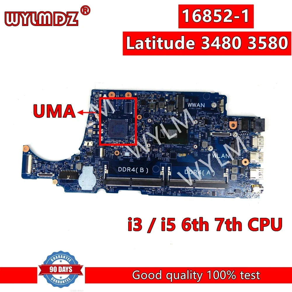 

16852-1 UMA i3/i5 6-й 7-й процессор, материнская плата для ноутбука Dell Latitude 3480 3580, материнская плата для ноутбука CN-02V63C 004JRR протестирована нормально