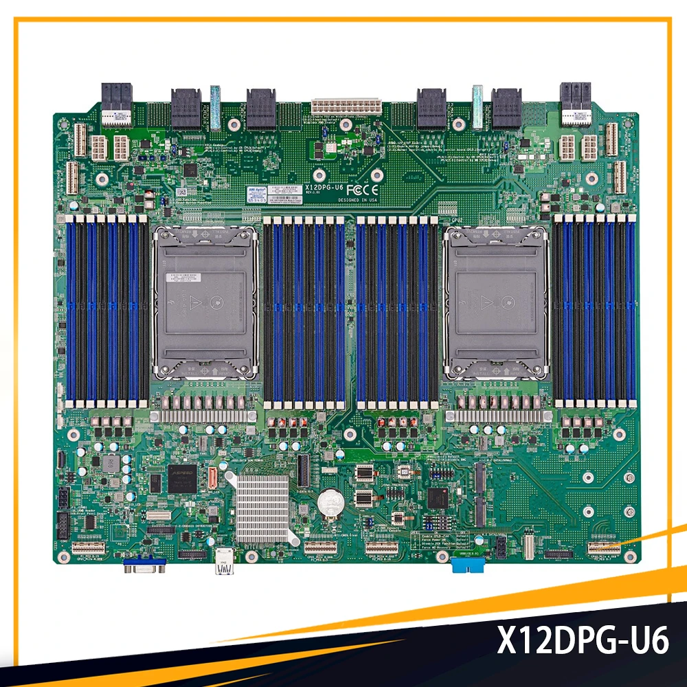 X12DPG-U6 LGA-4189 DDR4-3200MHz C621A 8XSATA 3 Server Motherboard For Supermicro High Quality Fast Ship