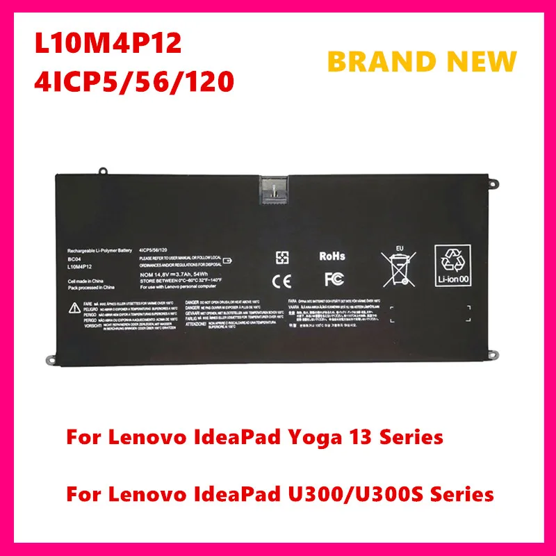 

14.8V 54Wh Laptop Battery For For Lenovo IdeaPad U300/U300S Yoga 13 L10M4P12 4ICP5/56/120