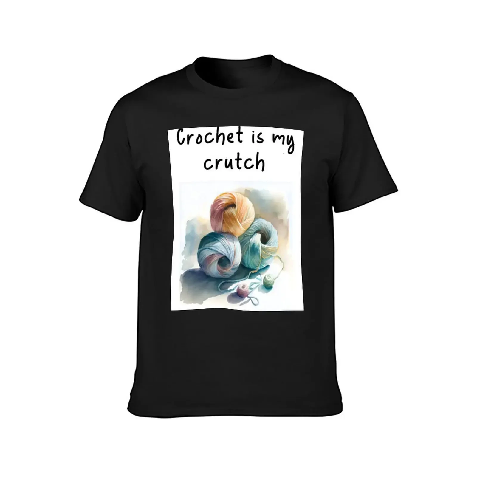 Crochet is My Crutch Watercolor Design Yarn Crochet T-Shirt sports fans Aesthetic clothing mens cotton t shirts