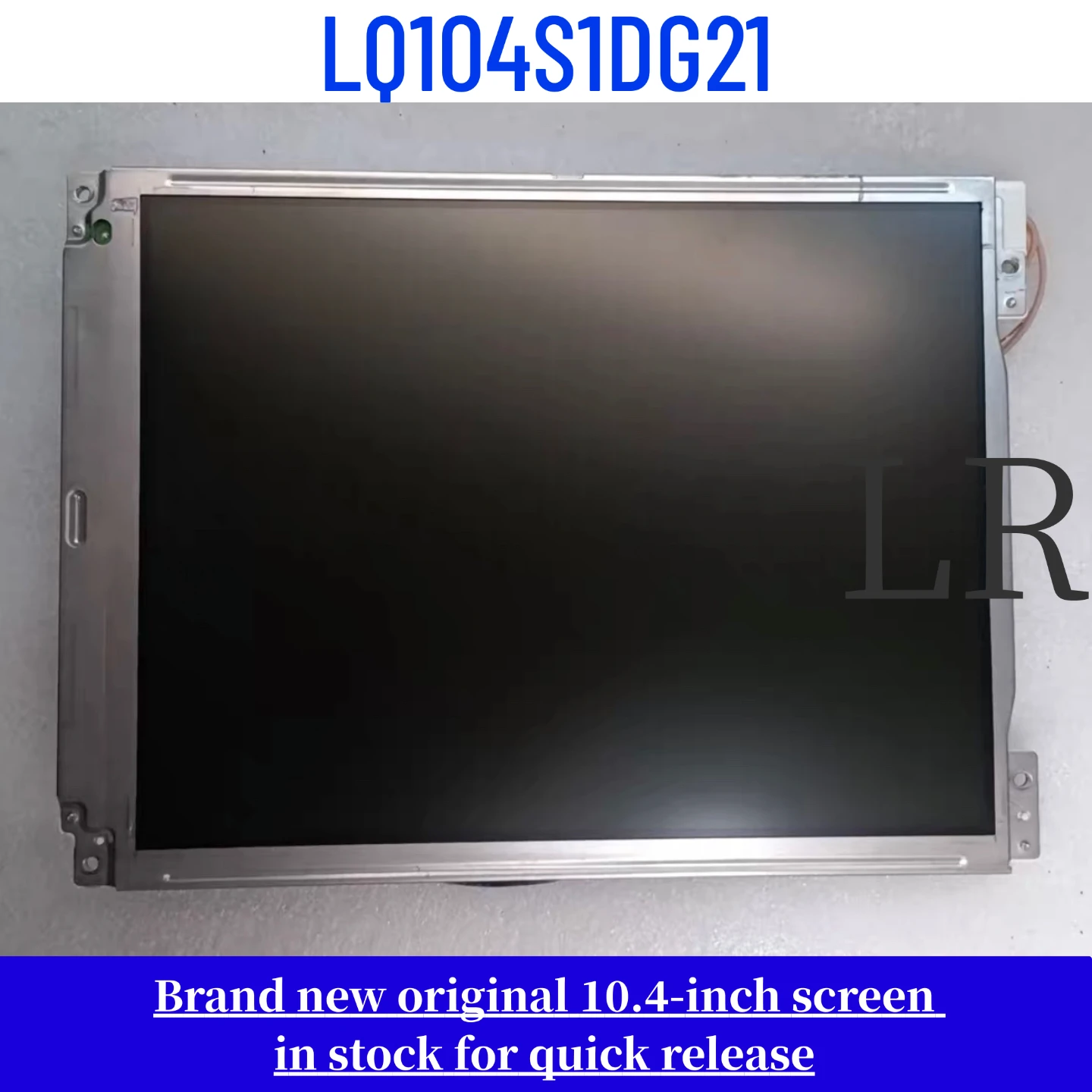 

Brand new original 10.4-inch LQ104S1DG21 LCD screen