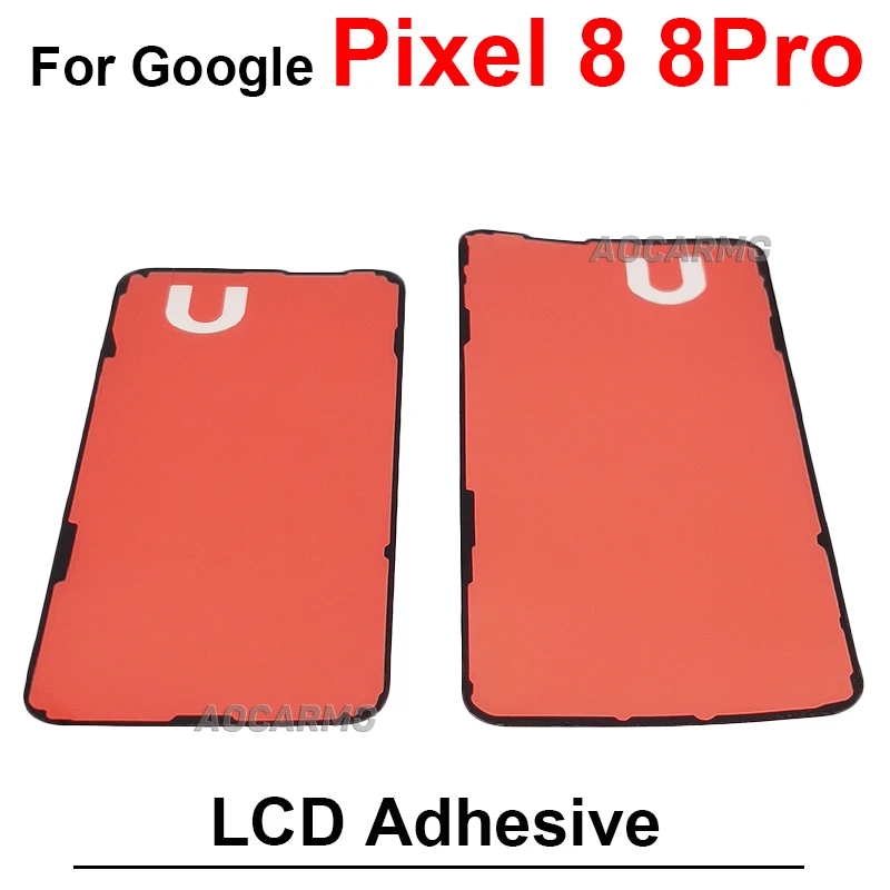 1Pcs For Google Pixel 8 Pro 8Pro 8A 8 LCD Screen Display Adhesive Front Tape Glue Sticker