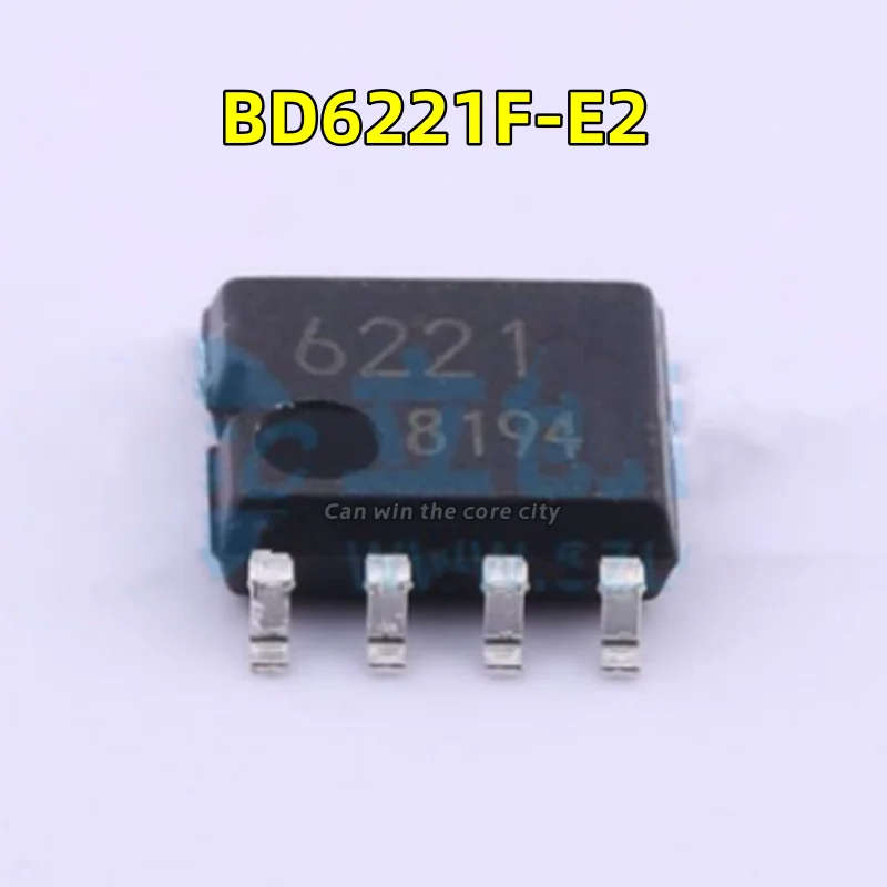 

1-100 PCS/LOT New BD6221F-E2 BD6221F Screscreen 6221 Patch SOP-8 DC brushless motor driver