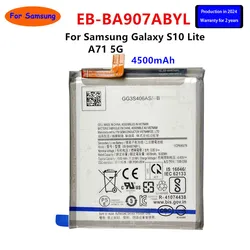 2024 years Brand New EB-BA907ABY/ EB-BA907ABYL 4500mAh High Quality Replacement Battery For Samsung Galaxy S10 Lite A71 5G