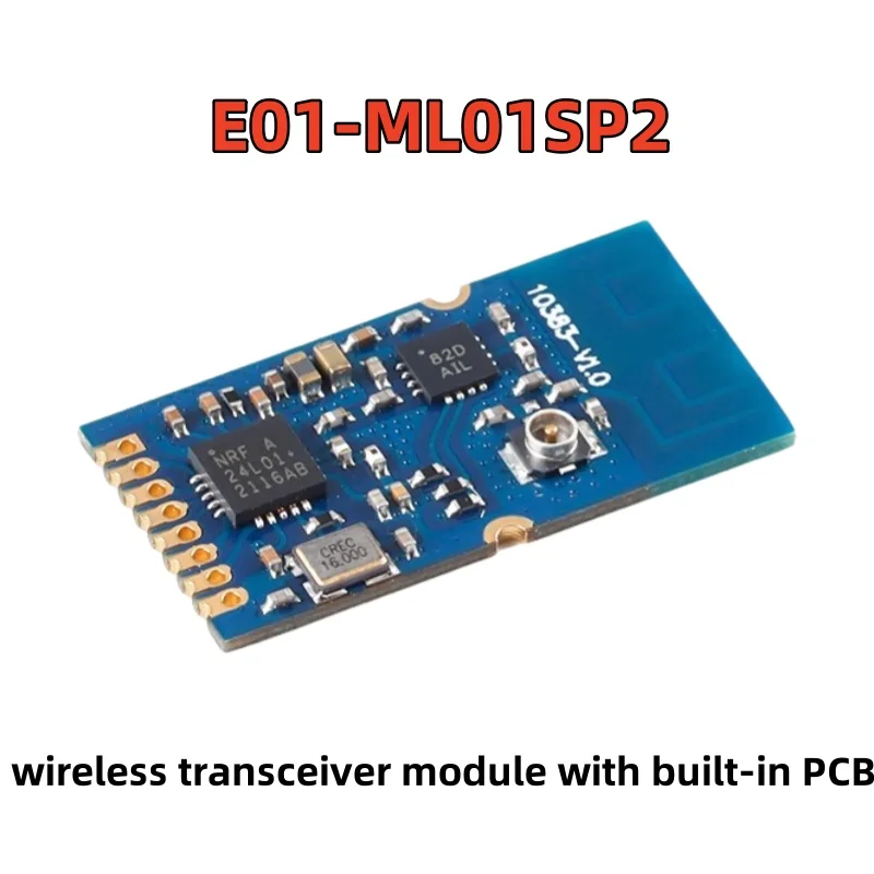 E01-ML01SP2 nRF24L01+PA+LNA2,4 ГГц модуль беспроводного приемопередатчика со встроенной печатной платой антенны