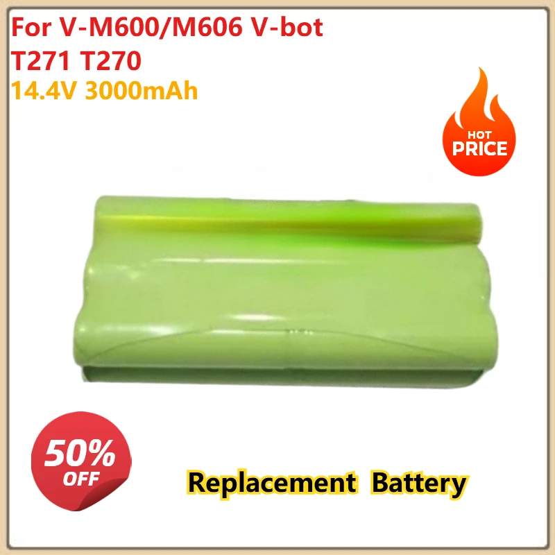 

Rechargeable Battery 14.4V 3000mAh For V-M600/M606 V-bot T271 T270 Environmentally Vacuum Cleaner Robot Pack