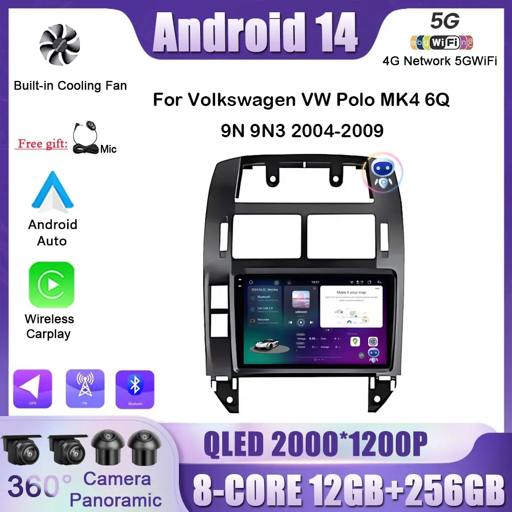 

Car Radio For Volkswagen Polo MK4 6Q 9N 9N3 2004 - 2009 Android 14 Multimedia Video Player GPS Carplay QLED Screen Auto Stereo