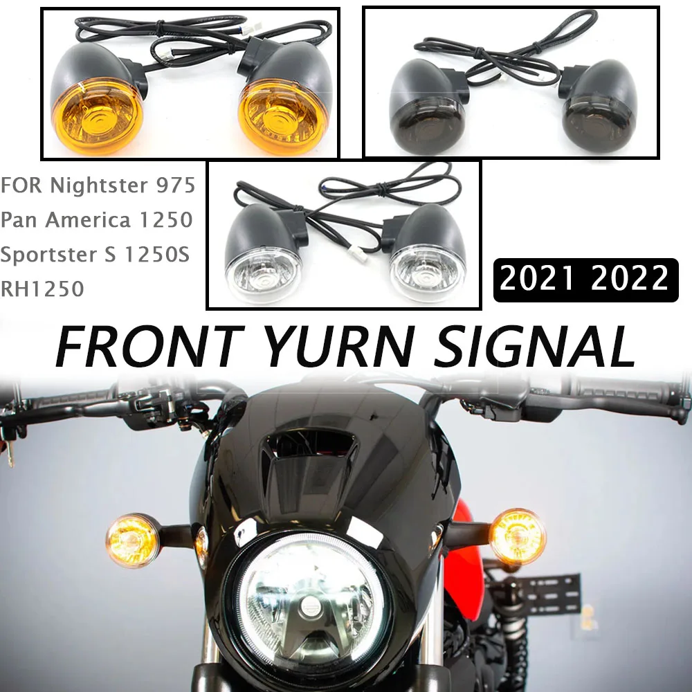 

New Motorcycle Front Turn Signal FOR Sportster S 1250S RH1250/Pan America 1250 /Nightster 975 2021 2022 Left /right signal light