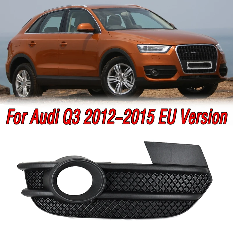 For Audi Q3 2012 2013-2015 EU Version 8U0807681A 8U0807682A Car Front Left Right Bumper Fog Light Grille Cover Cap Car-styling