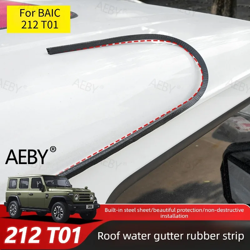 

For BAIC 212 T01 Roof gutter protective rubber strip,Rubber seal,Drip rail seal strip,Noise reduction and waterproof,Exterior