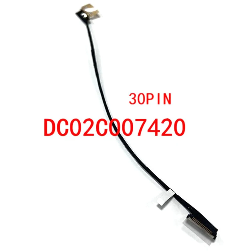 Video screen Flex cable For ThinkPad X240 X250 X260 laptop LCD LED Display Ribbon cable SC10K41899 DC02C007420