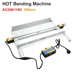 30CM Acrylic Hot Bending Machine Plastic Sheet PVC Bending Length/Angle Positioning Bracket 220V Infrared Heater