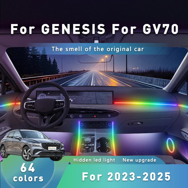 

FILIPLI For The GENESIS GV70 For 2023-2025 DIY Simple Installation Car Interior Lamp 64 Color App Controlled Car Interior Light