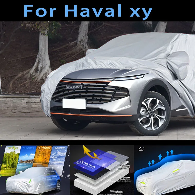 

For Haval xy Outdoor Protection Full Car Covers Snow Cover Sunshade Waterproof Dustproof Exterior Car cover protection