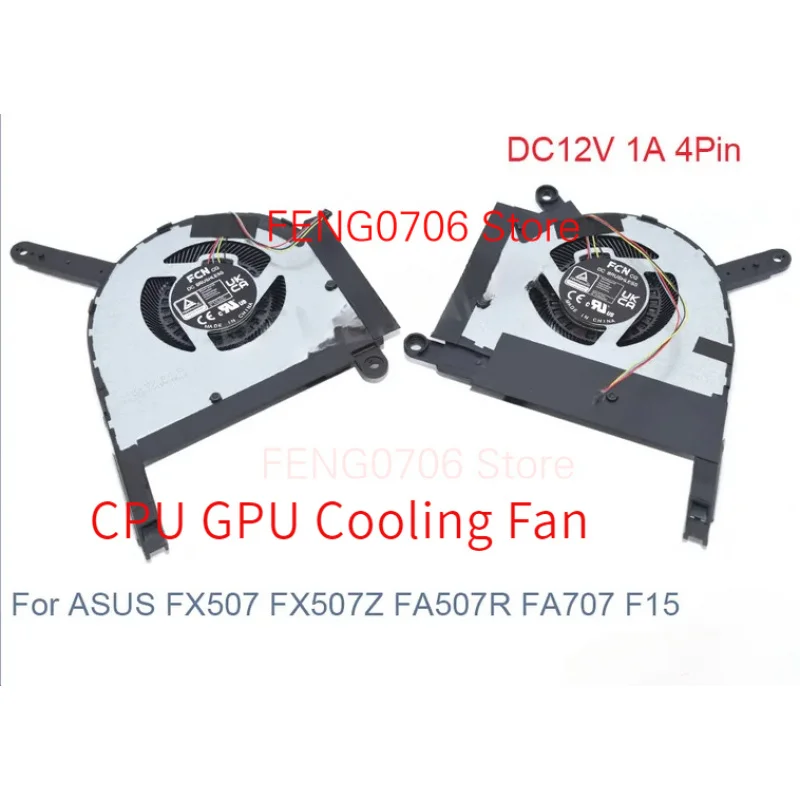 F pour ASUS TUF Gaming FX507 FX507Z FA507R FA707 TUF507 TUF707 F15 DC12V 1A 4Pin 13NR09J0T01011 13NR09F0T01011 ventilateur CPU pour ordinateur portable GPU
