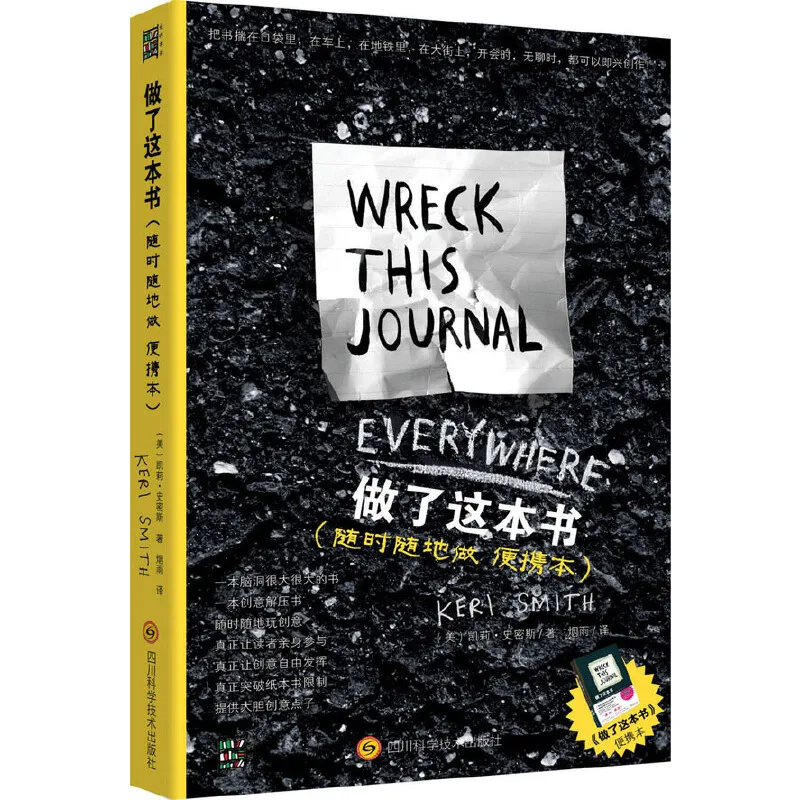 

Wreck This Journal Everywhere (Portable Notebook) By Keri Smith To Create is to Destroy Paperback
