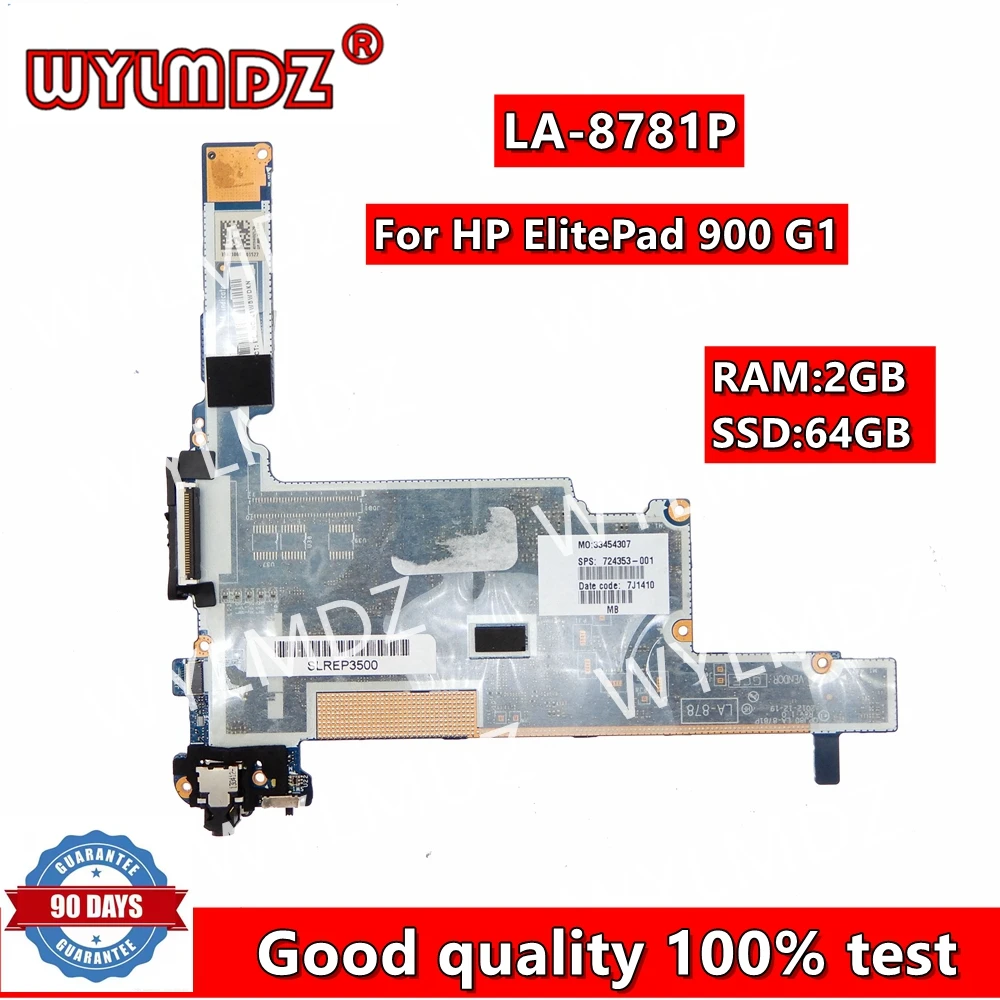 Placa base para portátil LA-8781P para tableta HP ElitePad 900 G1, placa base para portátil con 2GB de RAM, 64GB de SSD, 724353-001, 100% probada, OK