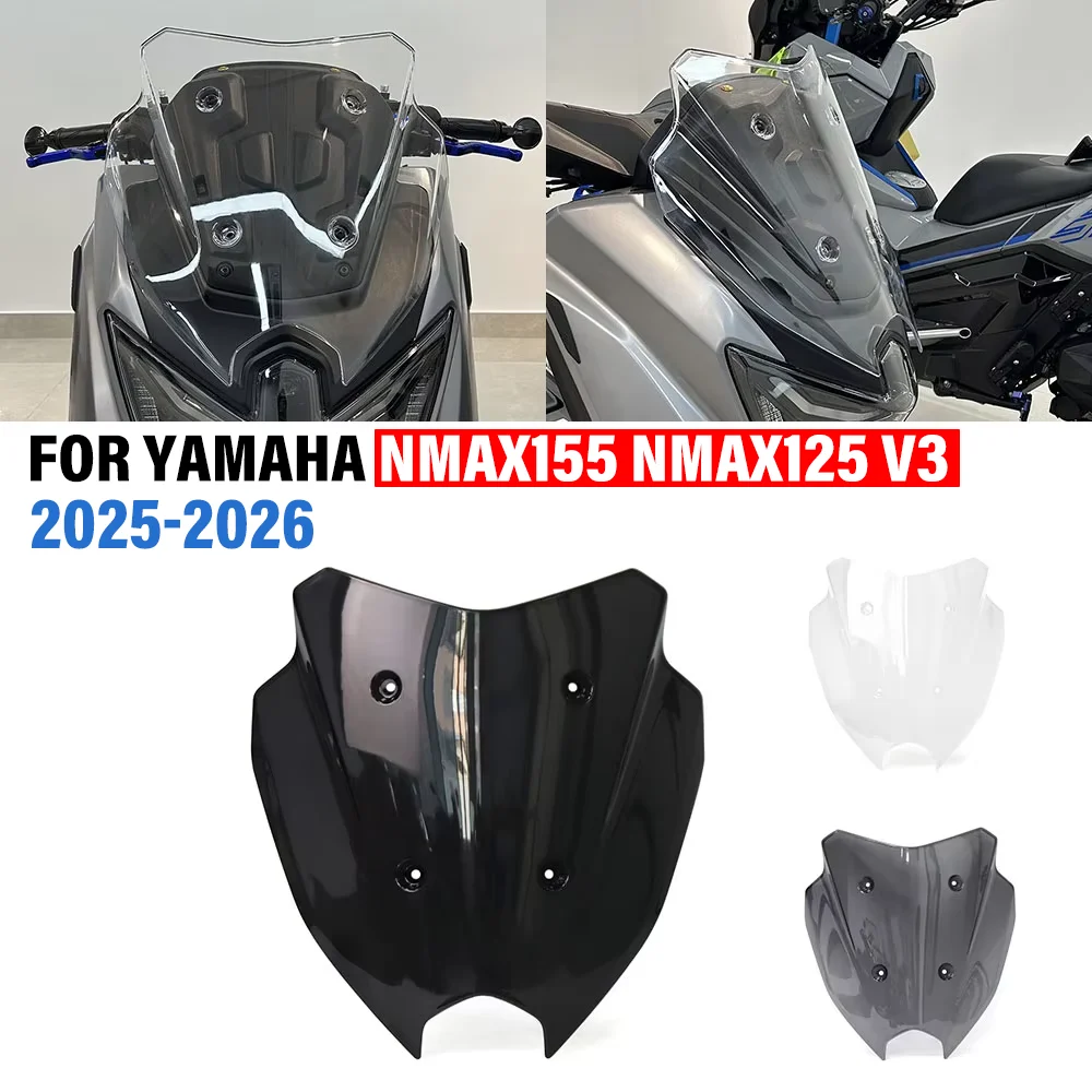 Neuer Motorrad-Windschutz FÜR YAMAHA NMAX155 NMAX125 N-MAX155 V3 2025 2026 Schutzschild Windabweiser Windschutzscheibe Verkleidungszubehör