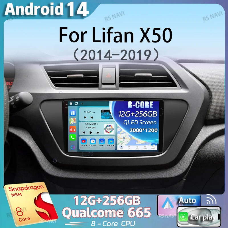 

Android 14 For Lifan X50 2014 2015 2016 2017 2018 2019 Car Radio Navigation Multimedia Player Stereo GPS WiFi+4G Videa Carplay