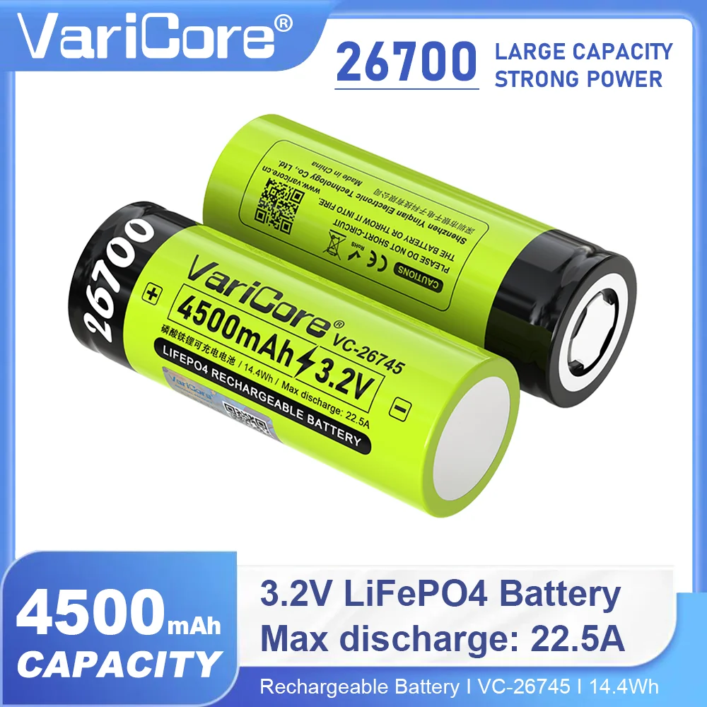 VariCore 3.2 فولت 26700 4500 مللي أمبير LiFePO4 بطارية قابلة للشحن VC-26745 أقصى تفريغ 22.A لمصباح يدوي الحفر بنك الطاقة الشمسية