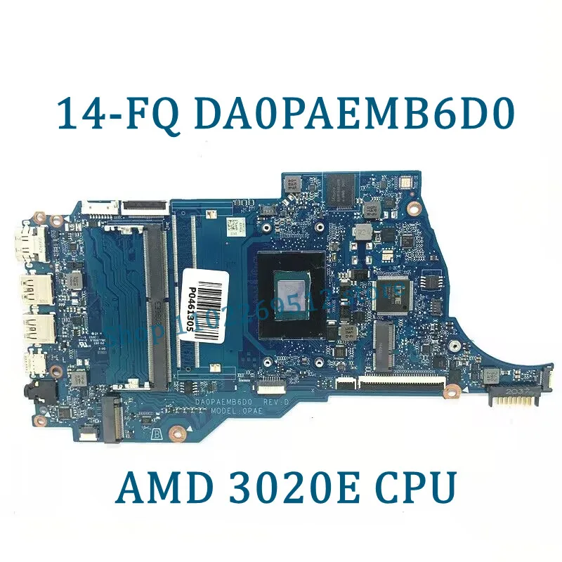 M31198-001 M31198-601 DA0PAEMB6D0 For HP 14-FQ 14S-FQ Laptop Motherboard With AMD 3020E/Ryzen 5 3450U CPU 100% Fully Tested Good