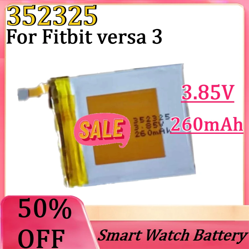 Новая высококачественная батарея 352325 3.85V 260mAh для умных часов Fitbit Versa 3