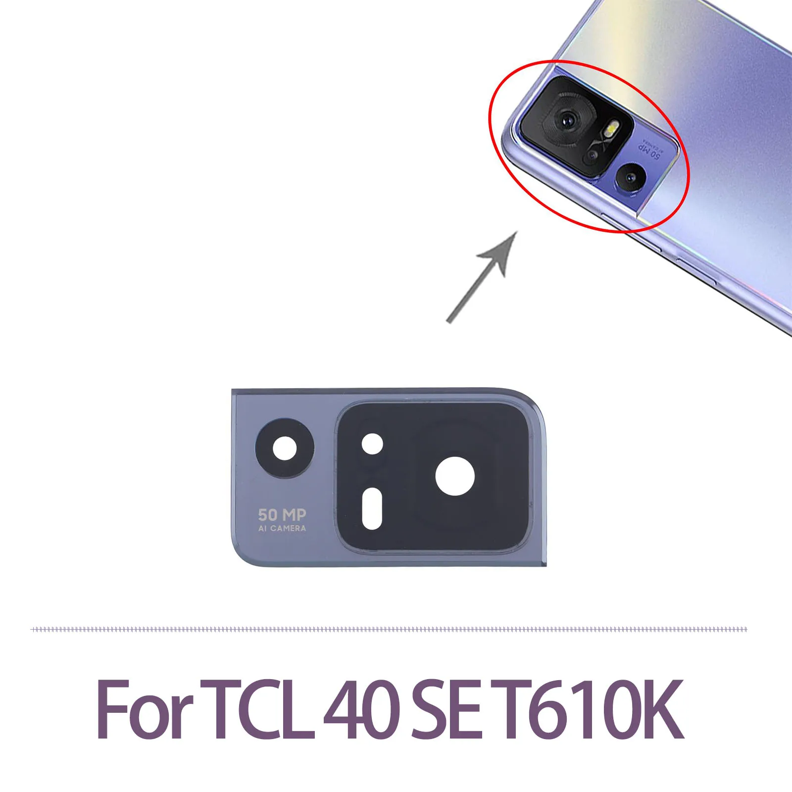 For TCL 40 SE T610K OEM Back Camera Lens with Frame