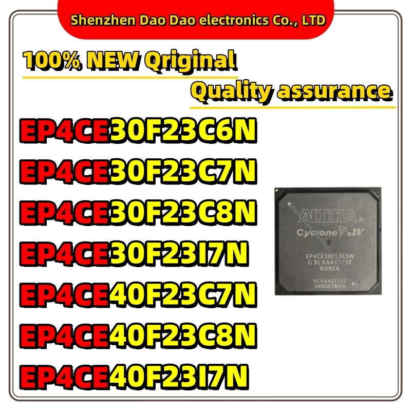 EP4CE30F23C6N EP4CE30F23C7N EP4CE30F23I7N EP4CE40F23C8N EP4CE40F23C8N EP4CE40F23I7N BGA-484 IC chip NEW